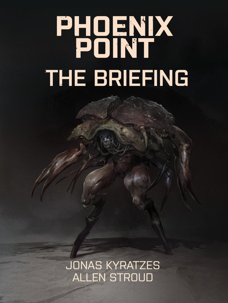 Book cover, Phoenix Point: The Briefing by Allen Stroud, Jonas Kyratzes.