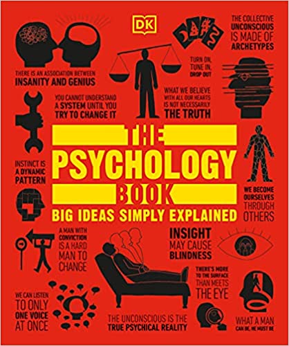 Book cover, The Psychology Book: Big Ideas Simply Explained by DK.