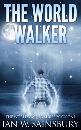 Book cover, The World Walker by Ian W. Sainsbury.