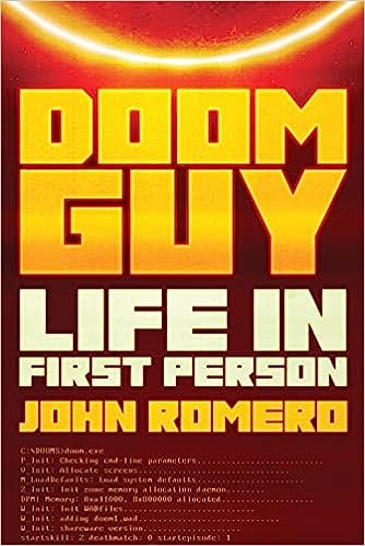 Book cover, DOOM Guy: Life in First Person by John Romero.
