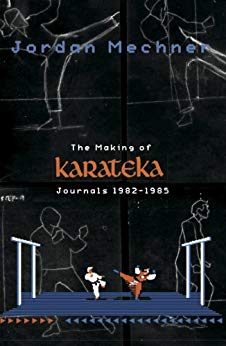 Book cover, The Making of Karateka. by Jordan Mechner.