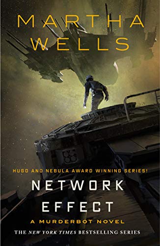 Book cover, The Murderbot Diaries: Network Effect by Martha Wells.