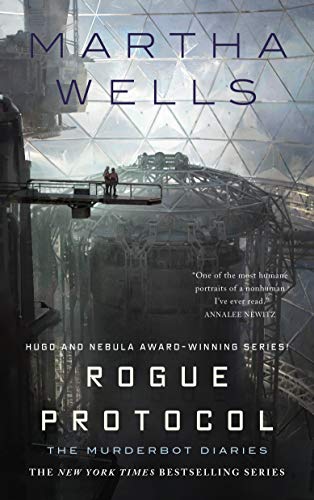 Book cover, The Murderbot Diaries: Rogue Protocol by Martha Wells.