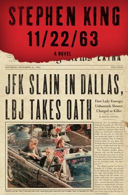 Book cover, 11/22/63 by Stephen King.