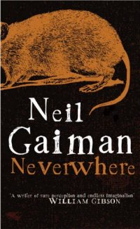 'Neverwhere' by Neil Gaiman ‘Neverwhere’ by Neil Gaiman