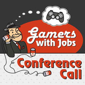 Gamers With Jobs - Conference Call.