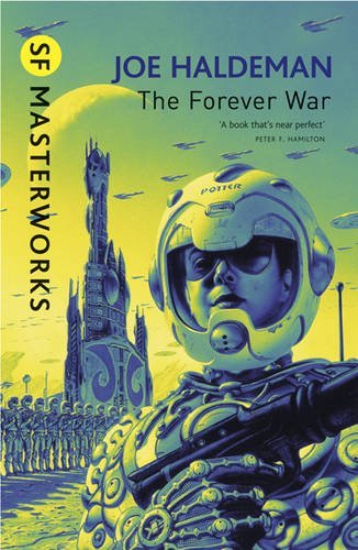 'The Forever War' by Joe Haldeman ‘The Forever War’ by Joe Haldeman