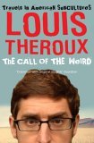 Call of the Weird by Louis Theroux